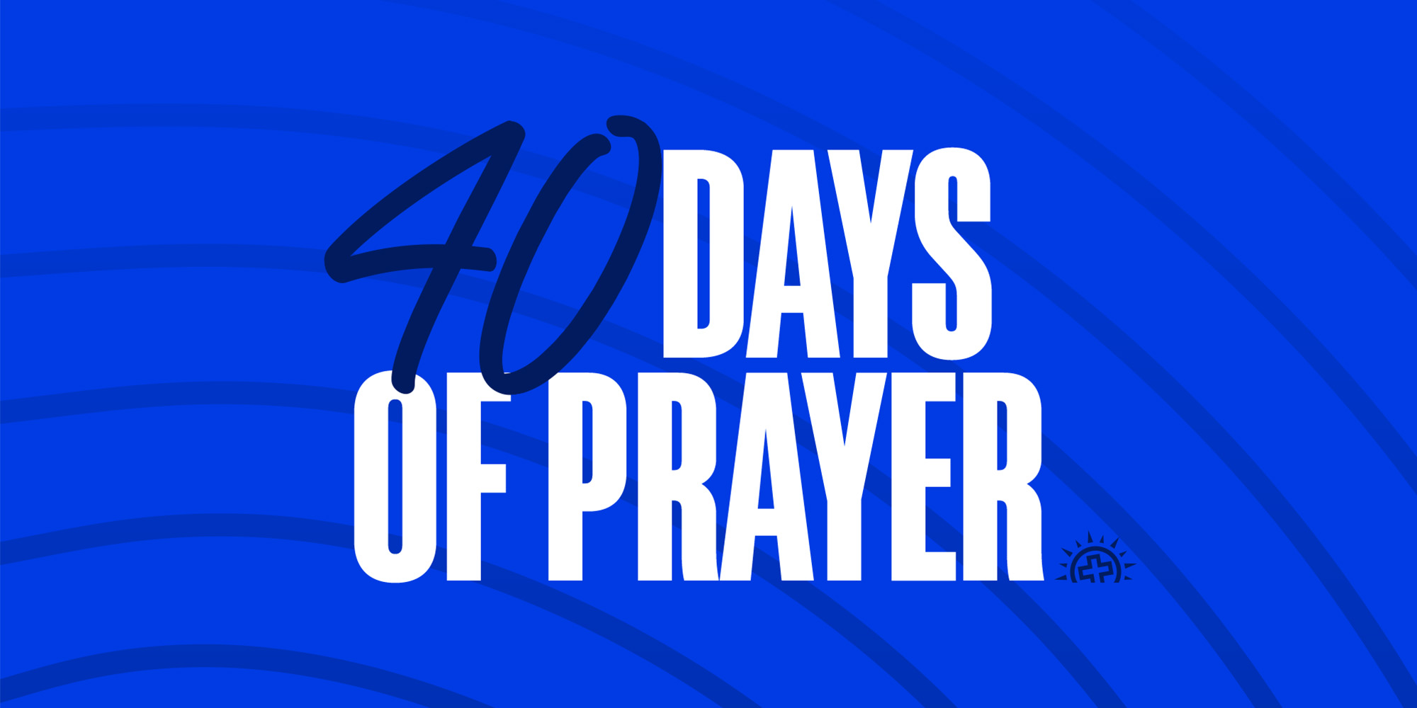 40 Days of Prayer